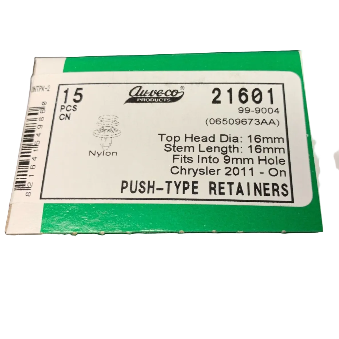 15-Auveco 21601 Push-Type Retainer W/Sealer, Chrysler 06509673-AA, 6509673AA