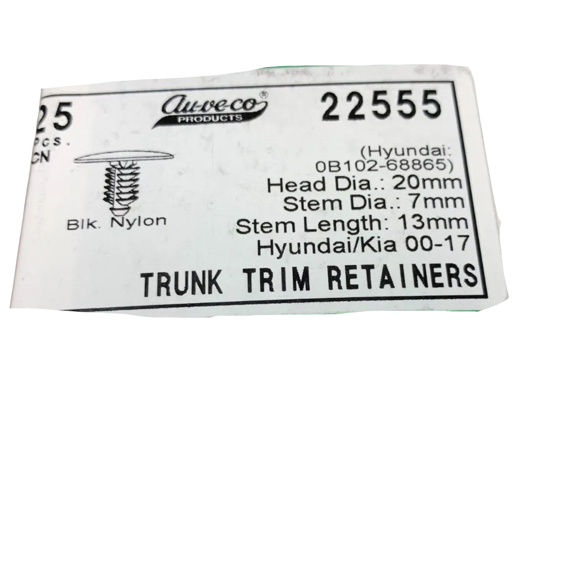 25 Auveco 22555 Trunk Trim Retainer for Kia & Hyundai 0B102-68865