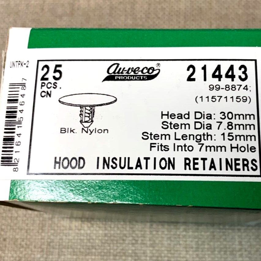 25 Auveco 21443 Hood Insulation Retainers Black Nylon 99-8874