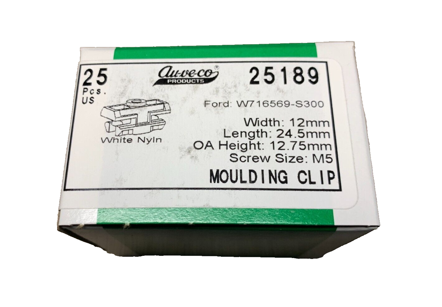 25 Auveco - 25189 - Moulding Clip Ford W7165669-S300