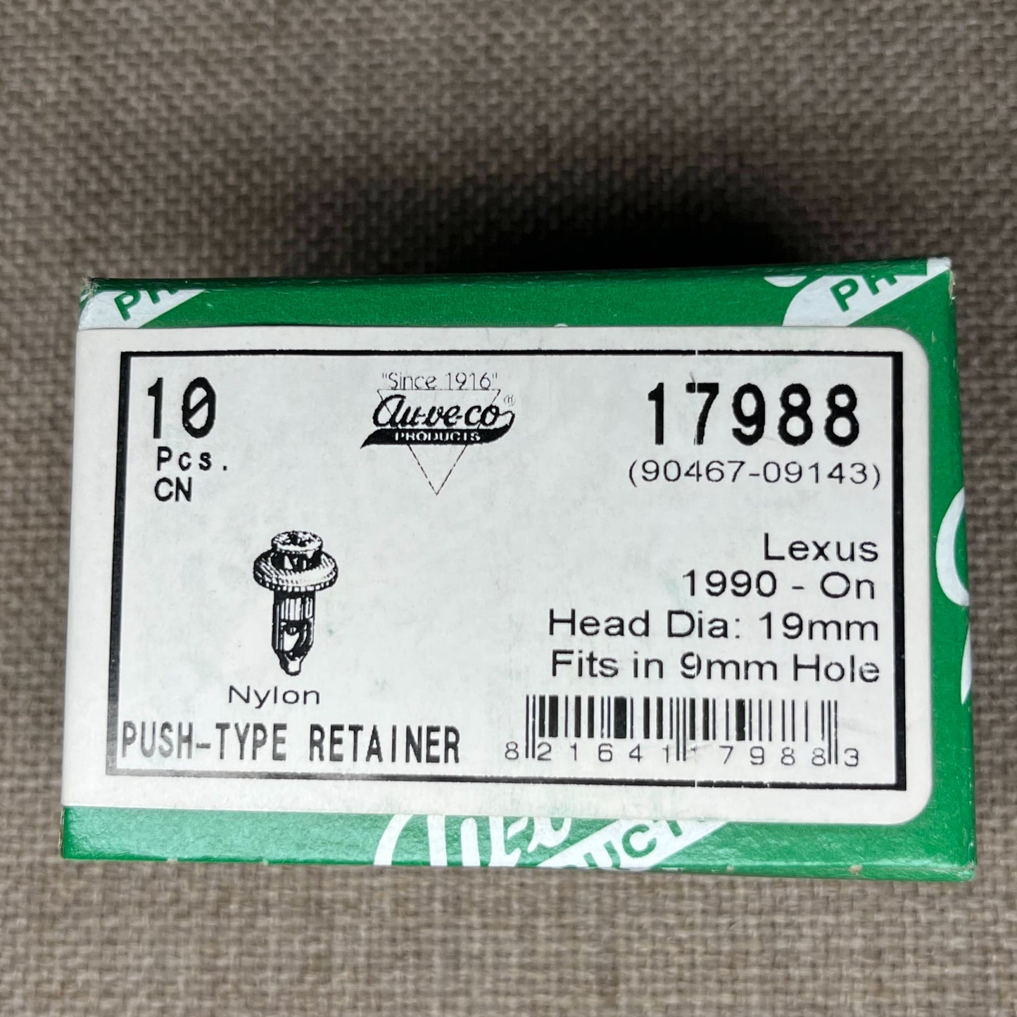 10 Push Type Retiners Auveco 17988 Lexus OEM : 90467-09143 ; From 1990 - On