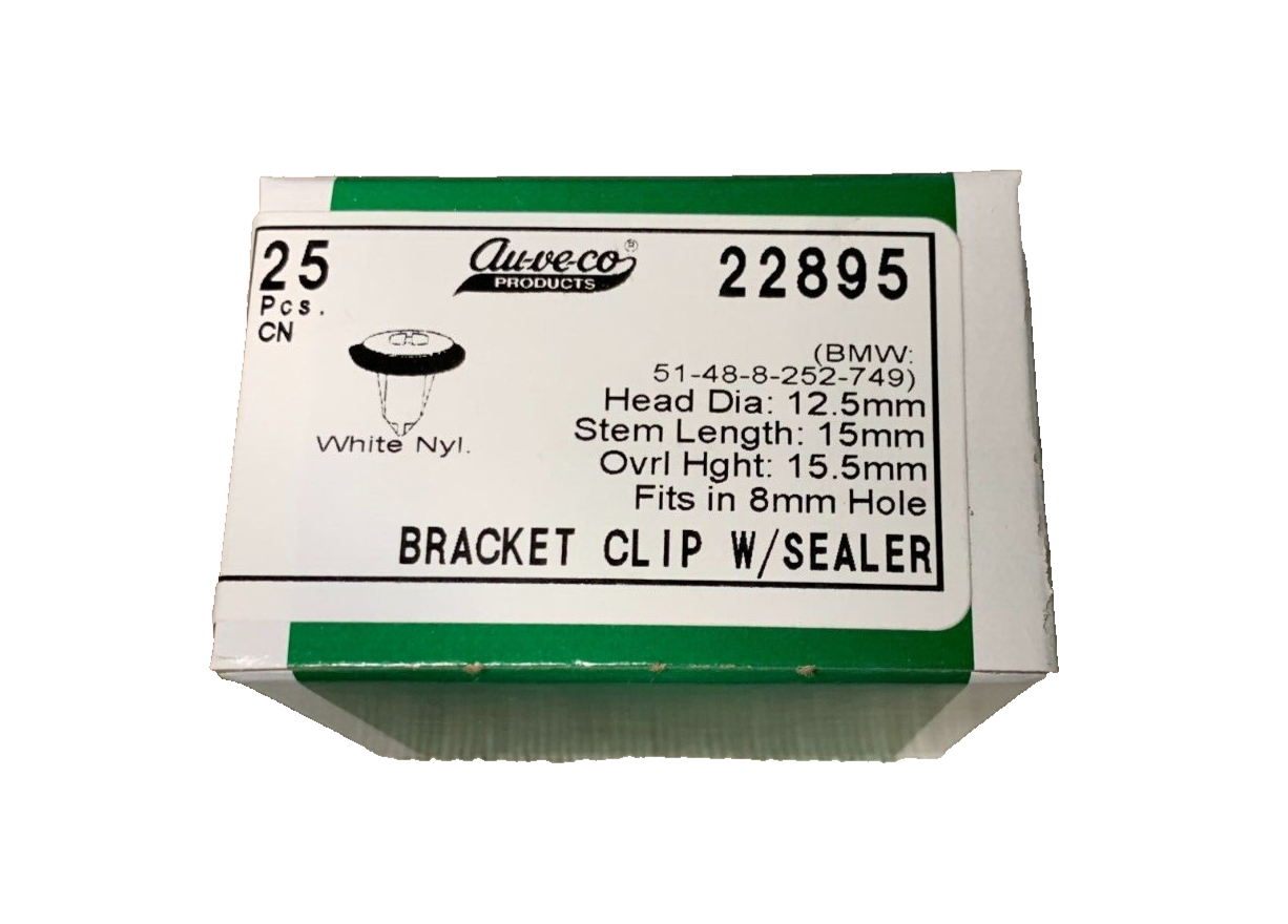 25 Auveco 22895 Bracket Clip W/Sealer 51-48-8-252-749